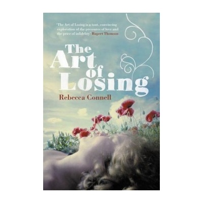 The Art of Losing - Rebecca Connell