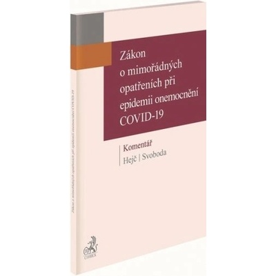 Zákon o mimořádných opatřeních při epidemii onemocnění COVID-19. Komentář