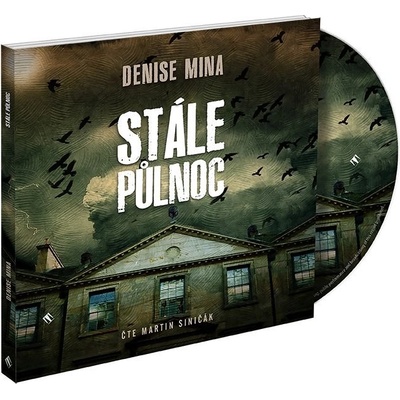 Stále půlnoc - Denise Mina