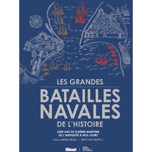 Les grandes batailles navales de l'histoire 2e ed | Jean-Yves Delitte (2025)