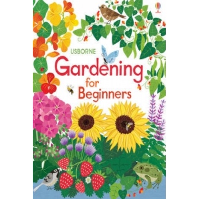 Gardening for Beginners Wheatley Abigail