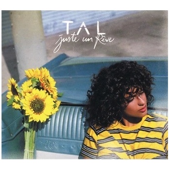 TAL - JUSTE UN REVE CD