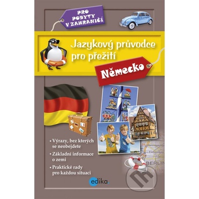 Jazykový průvodce pro přežití Německo