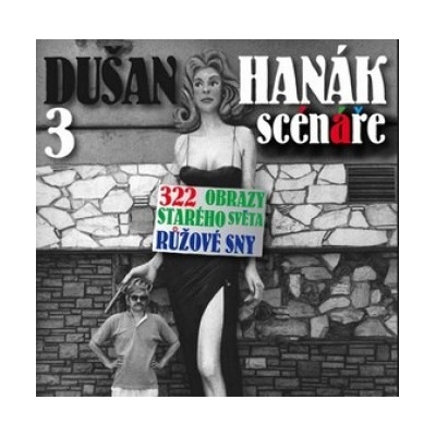 3 scénáře - Dušan Hanák