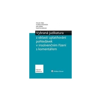 Vybraná judikatura z oblasti insolvencí