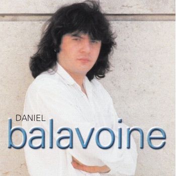 Daniel Balavoine - Ses Premieres Chansons (Reissue) (CD) (0743217242329)