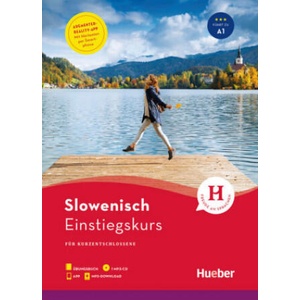 Einstiegskurs Slowenisch, m. 1 Buch, m. 1 Audio | Tatjana Vucajnk, Susanne Weitlaner, Hedwig Nosbers, Matthias Öhler (ISBN: 9783190175000)