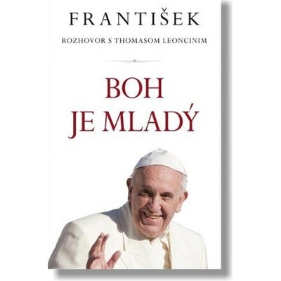 František: Boh je mladý