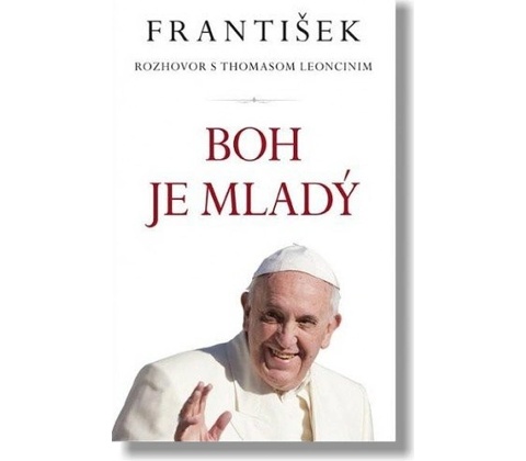 František: Boh je mladý