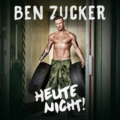 ZUCKER, BEN - HEUTE NICHT! CD