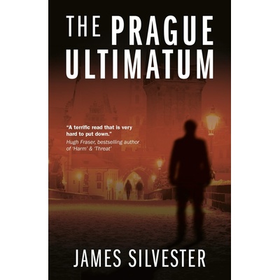 Prague Ultimatum Silvester James