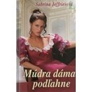 Múdra dáma podľahne