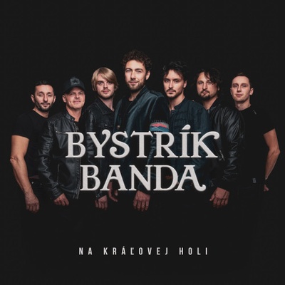 BYSTRIK BANDA - NA KRALOVEJ HOLI CD