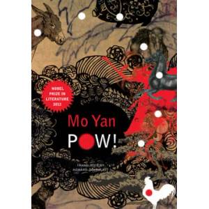 POW! | Mo Yan, Howard Goldblatt (ISBN: 9780857422217)