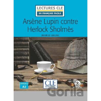 ARSENE LUPIN CONTRE HERLOCK SHOLMES