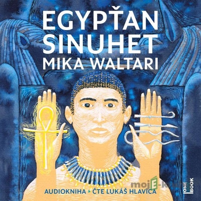 Egypťan Sinuhet - Mika Waltari