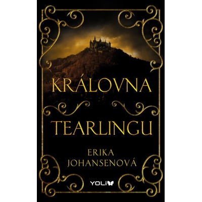 Královna Tearlingu - Erika Johansenová