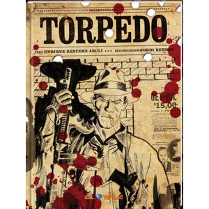 Torpedo Gesamtausgabe 3 | Enrique Sanchez Abulí (2025)