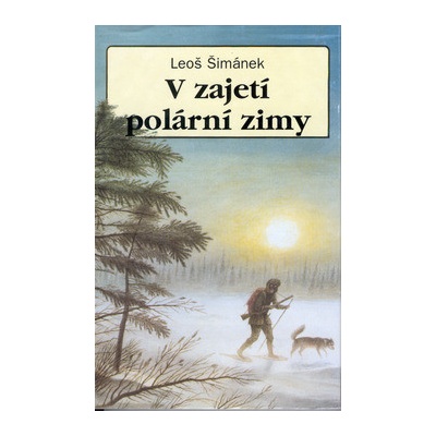 V zajetí polární zimy - 2.vydání - Šimánek Leoš