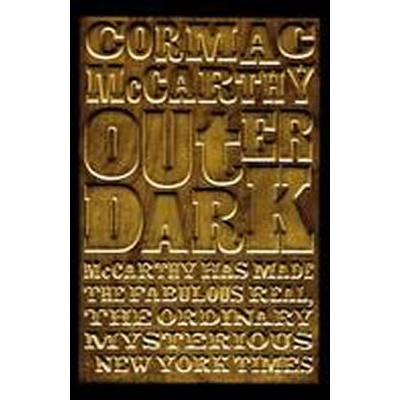 Outer Dark - C. McCarthy