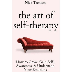 The Art of Self-Therapy | Nick Trenton (ISBN: 9781647434229)