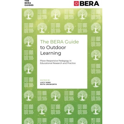 The BERA Guide to Outdoor Learning