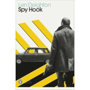 Spy Hook | Len Deighton (ISBN: 9780241505472)