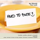 Hned to bude