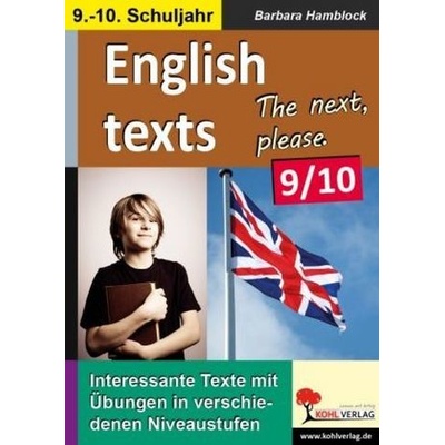 English texts - The next, please. 9.-10. Schuljahr