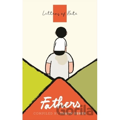 Letters of Note: Fathers