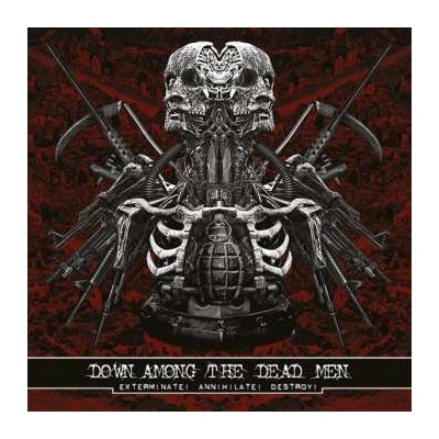 Down Among The Dead Men - Exterminate!Annihilate!Destroy! CD