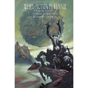 Weird Fiction in France | Brian Stableford (ISBN: 9781612279466)