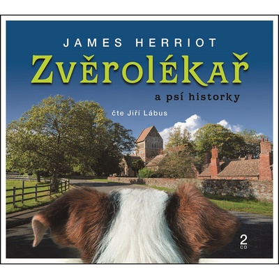 Zvěrolékař a psí historky - Herriot James