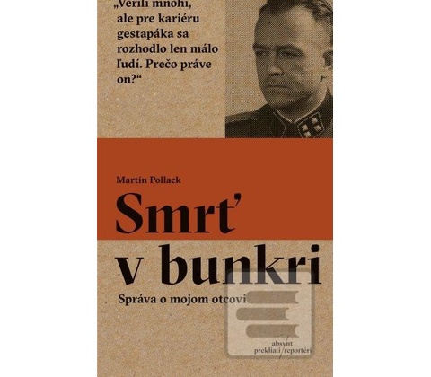 Smrť v bunkri Martin Pollack