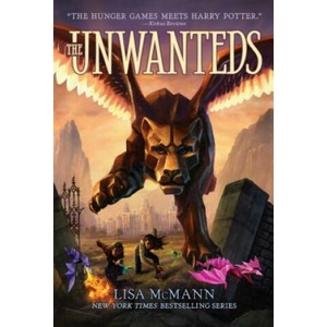 Unwanteds | Lisa McMann (ISBN: 9781442407695)