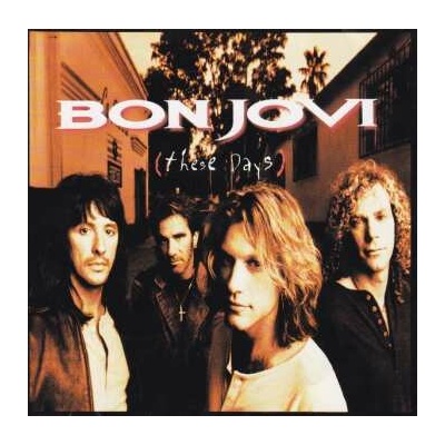 Bon Jovi - These Days Remastered CD