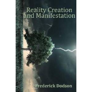 Reality Creation and Manifestation (ISBN: 9781534842809)