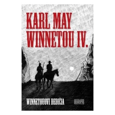 Winnetou IV. - Winnetouovi dedičia