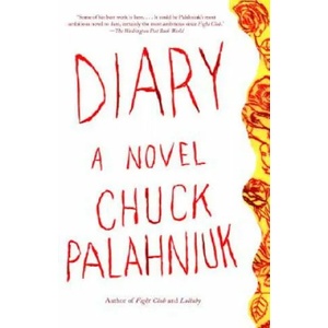 Diary | Chuck Palahniuk (2009)