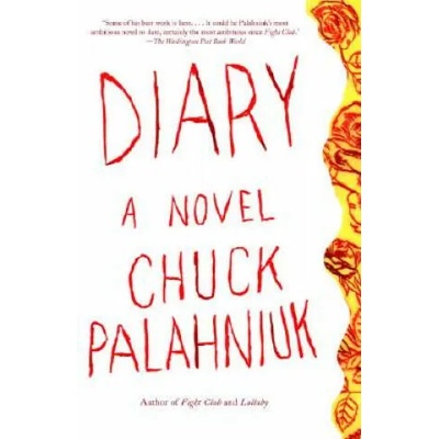 Diary | Chuck Palahniuk