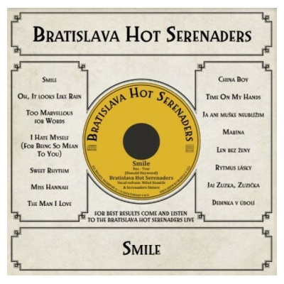 Bratislava Hot Serenaders: Smile - Bratislava Hot Serenaders