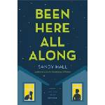 Swoon reads BEEN HERE ALL ALONG | Sandy Hall