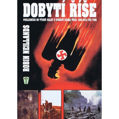 Dobytí Říše - Robin Neillands