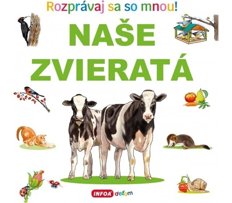 Naše zvieratá