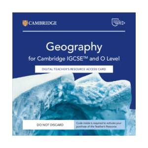 Cambridge IGCSE and O Level Geography Digital Teacher's Resource Access Card | Tana Scott, Elisma Schutte (ISBN: 9781009535687)