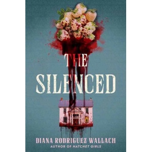 The Silenced | Wallach, Diana Rodriguez (ISBN: 9780593898543)