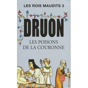 Les Rois maudits 3 | M. Druon (ISBN: 9782253004042)
