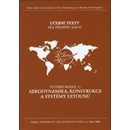 Aerodynamika, konstrukce a systémy letounů - Studijní modul 11 - Kolektív autorů
