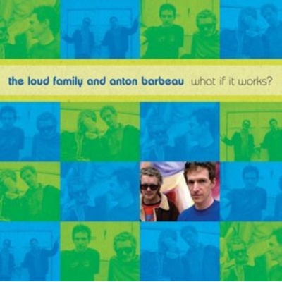 Loud Family And Anton Bar - What If It Works? CD