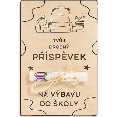 Dřevěná dárková karta na peníze - Drobný příspěvek na výbavu do školy